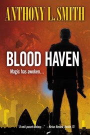 Blood haven. Magic has awoken cover image