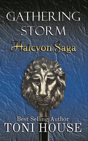 Gathering storm : the Halcyon saga cover image