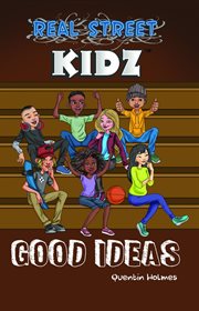 Good ideas (multicultural book series for preteens 7-to-12-years old) cover image