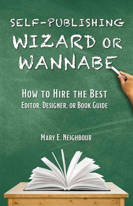 Cover image for Self-Publishing Wizard or Wannabe