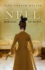 Nell: marshal of bodie cover image