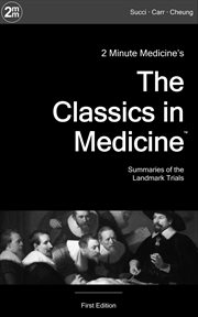 2 minute medicine's The classics in medicine cover image