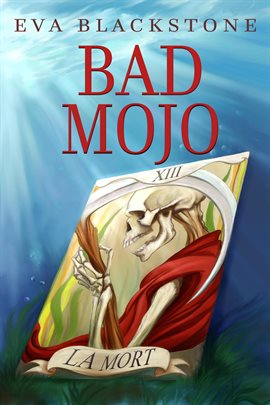 Cover image for Bad Mojo