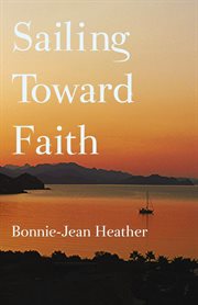 Sailing Toward Faith cover image