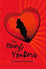 The heart of yonkers cover image