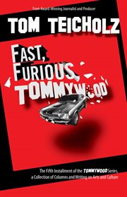 Fast, furious, tommywood cover image