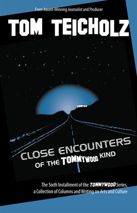 Cover image for Close Encounters of the Tommywood Kind