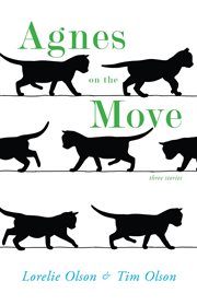 Agnes on the move. Three Stories cover image