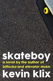 Skateboy. A Novel cover image