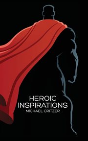 Heroic inspirations cover image