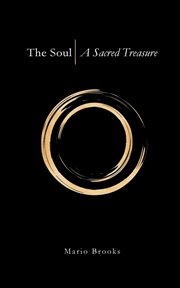 The soul : an essay towards a point of view cover image