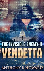 The invisible enemy ii. Vendetta cover image