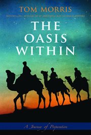 The oasis within : a journey of preparation cover image