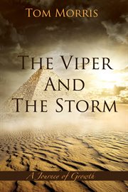 The viper and the storm. A Journey of Growth cover image