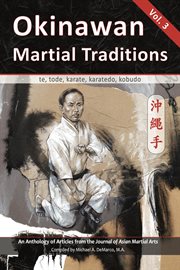 Okinawan martial traditions, volume 3 cover image