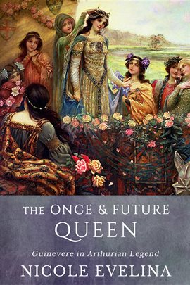 Cover image for The Once and Future Queen
