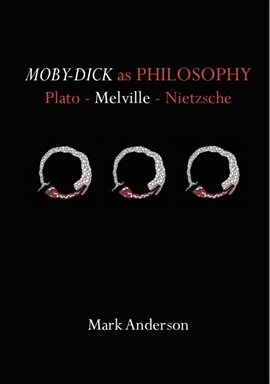 Cover image for Moby-Dick as Philosophy
