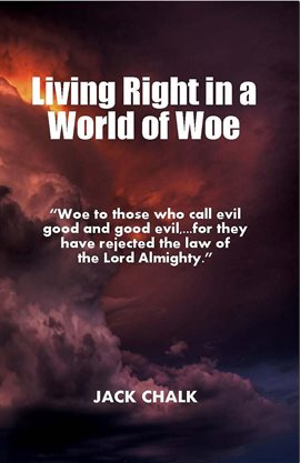 Cover image for Living Right in a World of Woe
