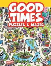 Good times puzzles & mazes cover image