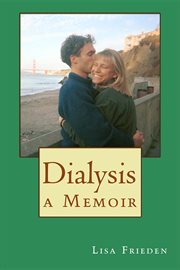 Dialysis : a memoir cover image