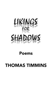 Likings for shadows. Poems cover image