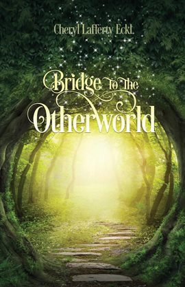 Cover image for Bridge to the Otherworld