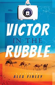 Victor in the rubble : a satire cover image