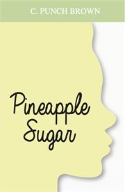Pineapple sugar cover image