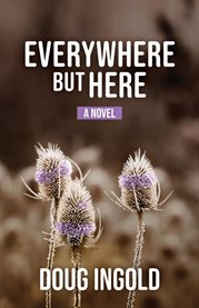 Everywhere but Here cover image