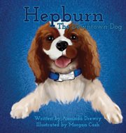 Hepburn the downtown dog cover image