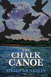 The chalk canoe : a Cat McCloud book cover image