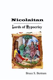 Nicolaitan. Lords of Hypocrisy cover image