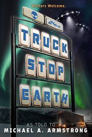 Truck stop Earth cover image
