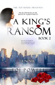 A King's Ransom : Blood of a Queen Trilogy cover image