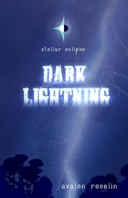 Stellar eclipse. Dark Lightning cover image
