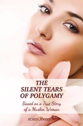 Cover image for The Silent Tears of Polygamy