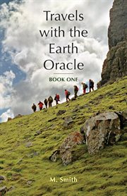 Travels with the earth oracle - book one cover image
