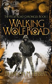 Walking Wolf Road cover image