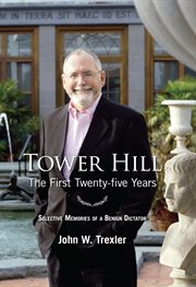 Tower Hill : the first twenty-five years cover image