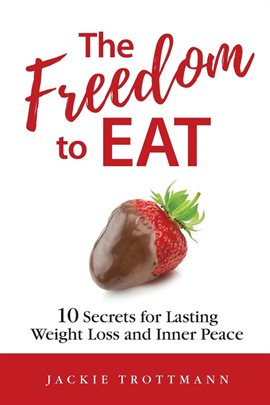 Cover image for The Freedom to EAT
