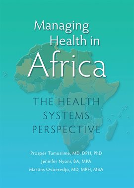 Cover image for Managing Health in Africa