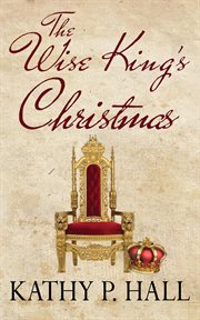 The wise king's christmas cover image