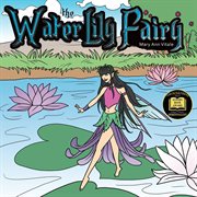 The water lily fairy cover image