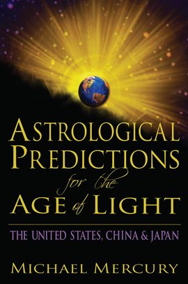 Cover image for Astrological Predictions for the Age of Light