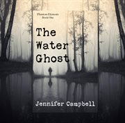 The water ghost cover image