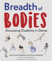 Breadth of bodies. Discussing Disability in Dance cover image