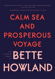 Calm sea and prosperous voyage : selected stories cover image