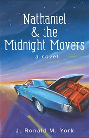 Nathaniel & the midnight movers cover image
