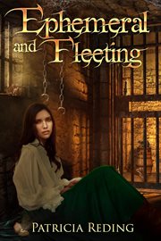 Ephemeral and fleeting cover image