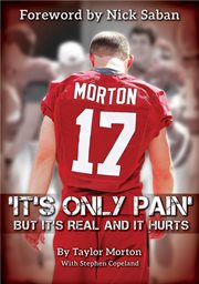 'It's Only Pain' : But It's Real and It Hurts cover image
